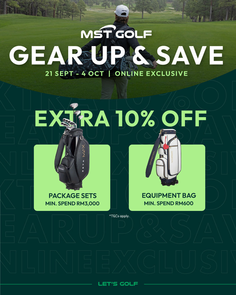 MST Golf Online Exclusive offering extra 10% off equipment bags and golf package sets from 21 September to 4 October.