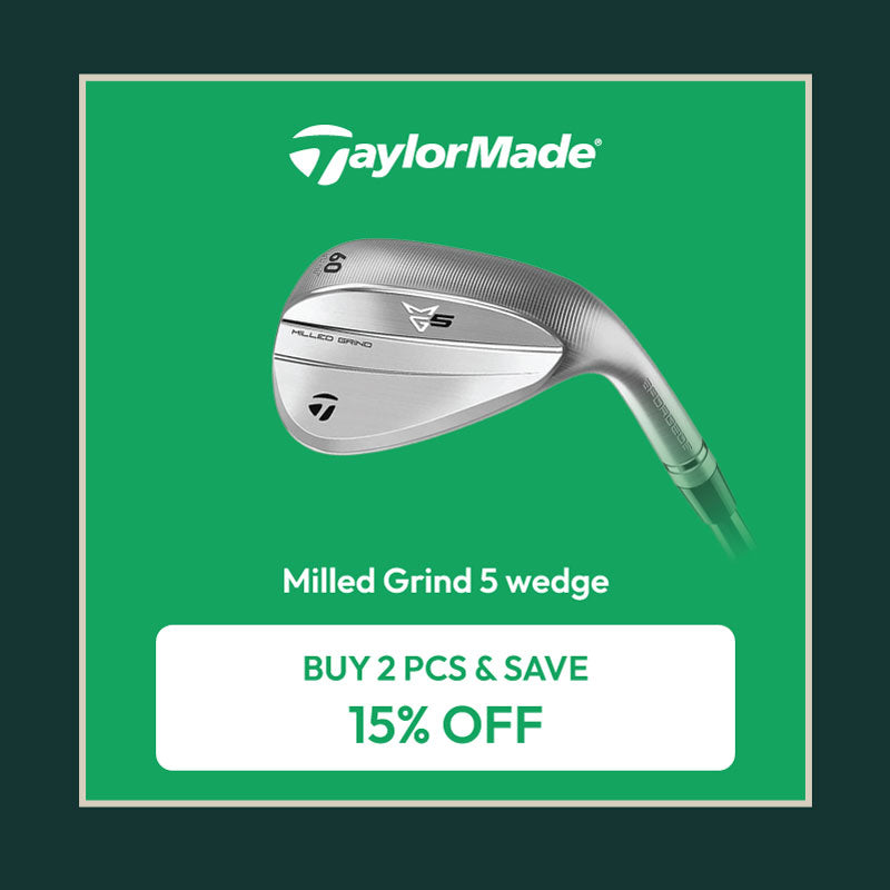 Save 15% when you buy any 2 TaylorMade Milled Grind 5 wedges.
