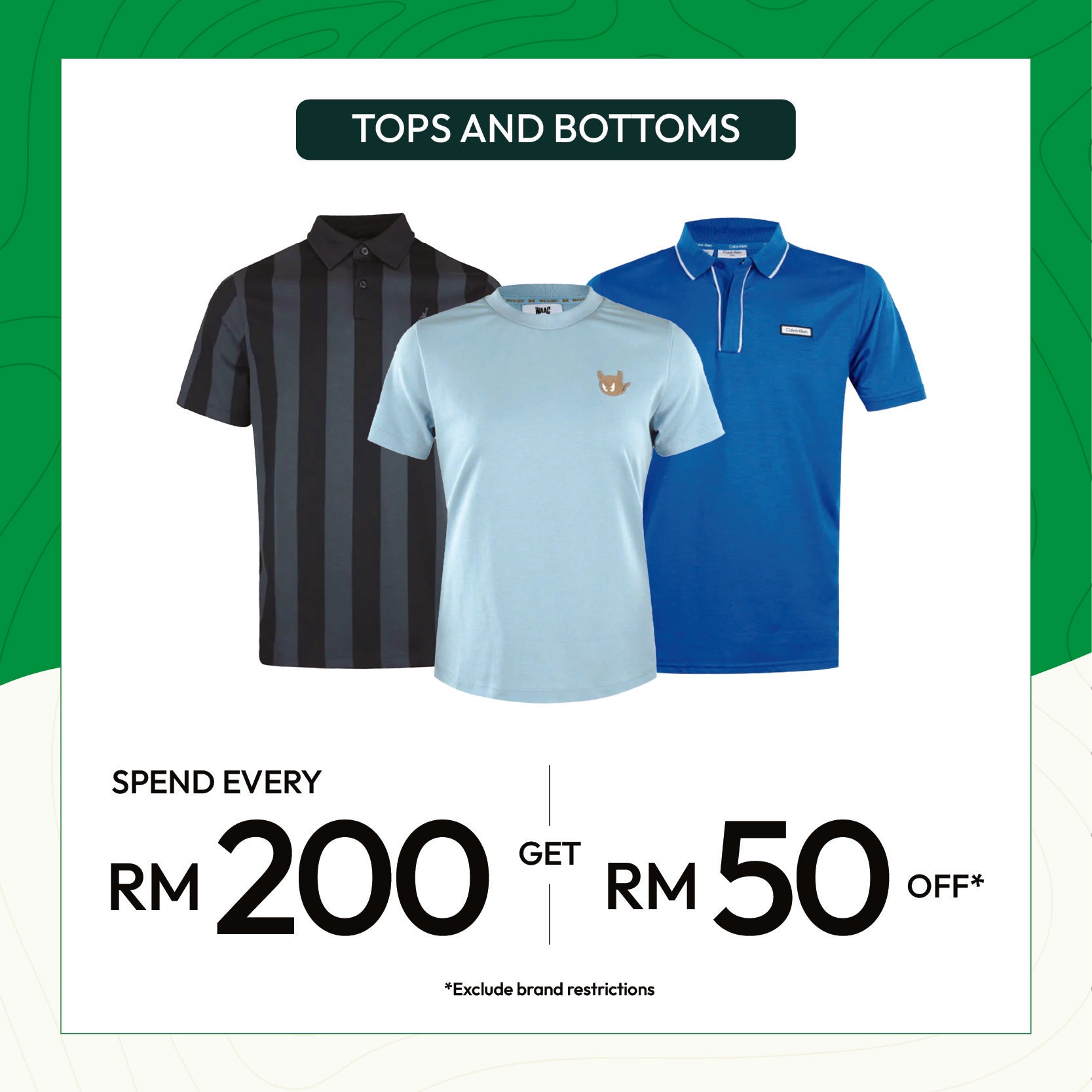 July golf apparel promotion on selected tops and bottoms at MST Golf – spend RM200 and receive RM50 off